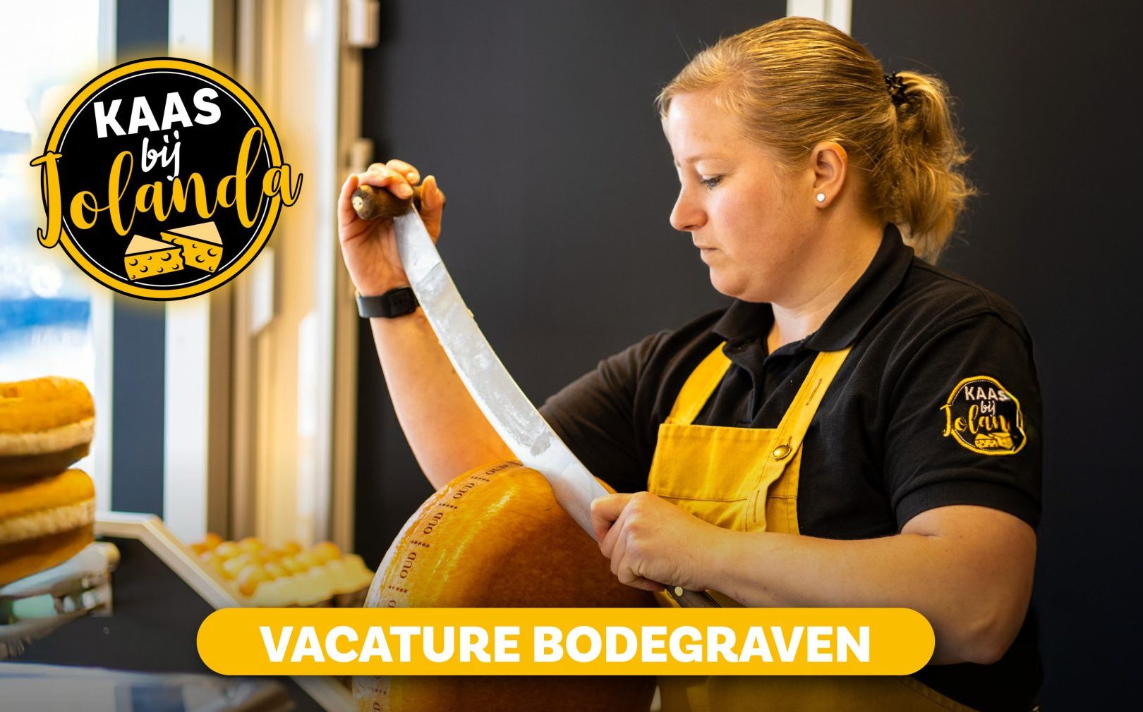 Vacature: Kaas bij Jolanda zoekt versterking in Bodegraven